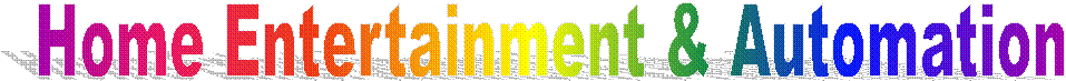 Home Entertainment & Automation